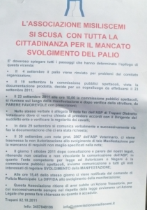 Gli organizzatori ammettono l'assenza dell'autorizzazione sanitaria, vincolante per lo svolgimento del palio.